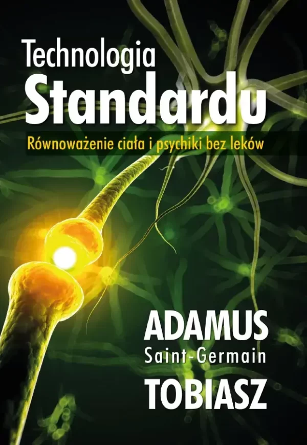 Okładka książki Technologia Standardu Adamus Saint Germain
