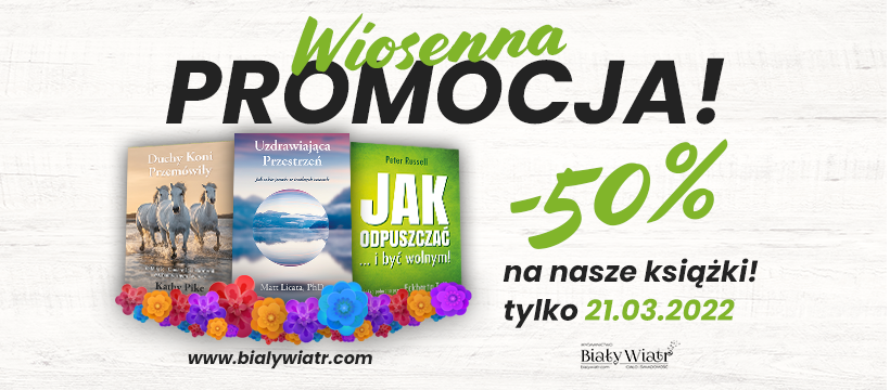 Przywitaj wiosnę z książką Wydawnictwa Biały Wiatr!