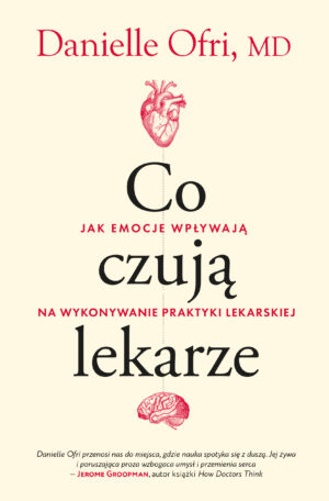 Co czują lekarze